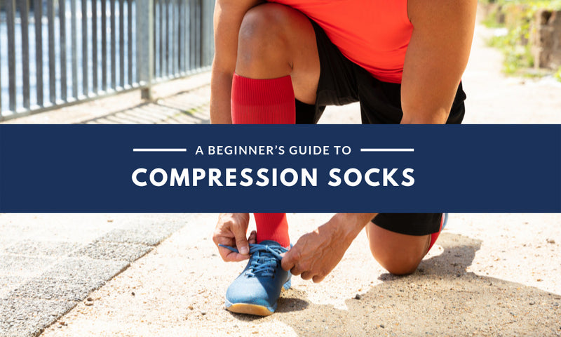 A Beginner’s Guide to Compression Socks